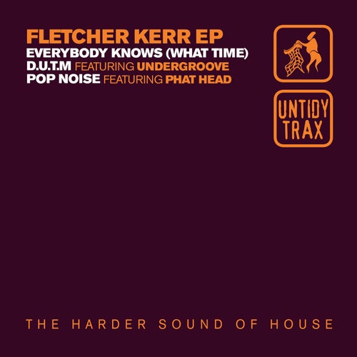 Fletcher Kerr - Fletcher Kerr EP [UNTIDY065]